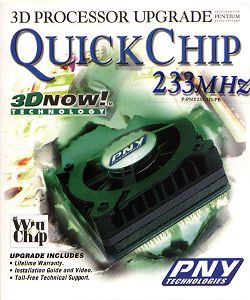 QuickChip 233MHz 3D Processor Upgrade